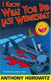 Buy I Know What You Did Last Wednesday book at low price online in india