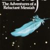 Buy Illusions: The Adventures of a Reluctant Messiah book at low price online in india
