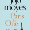 Buy Paris for One and Other Stories book at low price online in India
