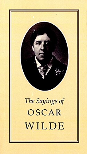 Buy Sayings of Oscar Wilde book at low price online in india