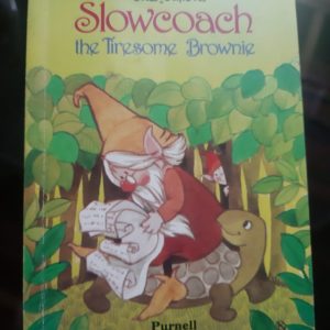 Buy Slowcoach- The Tiresome Brownie book at low price online in India