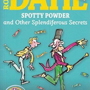 Buy Spotty Powder and other Splendiferous Secrets book at low price online in india