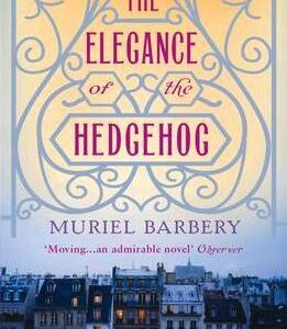 Buy The Elegance of the Hedgehog book at low price online in india