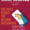 Buy The Facts Behind The Helsinki Roccamatios book at low price online in India