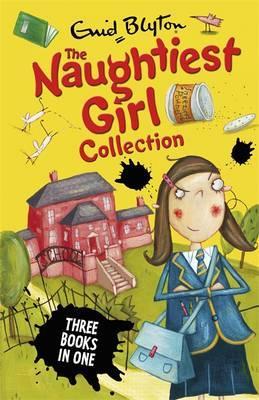 Buy The Naughtiest Girl Collection. Enid Blyton book at low price online in india