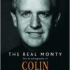 Buy The Real Monty: The Autobiography of Colin Montgomerie book at low price online in india