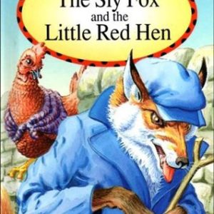 Buy The Sly Fox and the Little Red Hen book at low price online in india