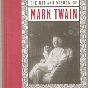 Buy The Wit & Wisdom of Mark Twain book at low price online in india