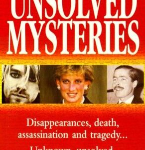 Buy The World's Greatest Unsolved Mysteries- 100 Mysteries That Intrigued the World book at low price online in India