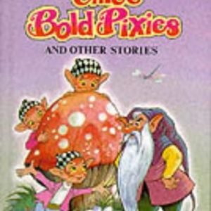 Buy Three Bold Pixies And Other Stories book at low price online in India