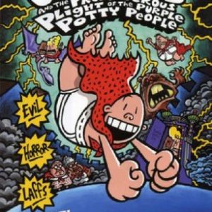 Buy Captain Underpants And The Preposterous Plight Of The Purple Potty People book at low price online in india