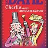 Charlie and the Chocolate Factory A Play