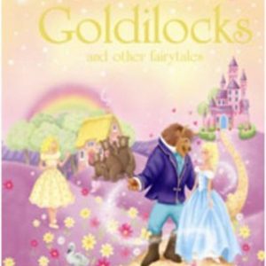 Buy Goldilocks and Other Fairytales book at low price online in india