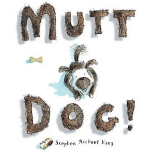 Buy Mutt Dog! book at low price online in India
