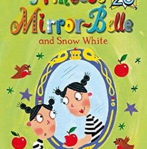 Buy Princess Mirror-Belle and Snow White book at low price online in india