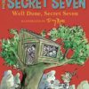 Buy Secret Seven: 3: Well Done, Secret Seven book at low price online in india