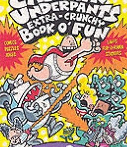 Buy The Captain Underpants' Extra Crunchy Book O'fun! book at low price online in India