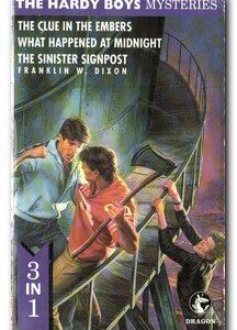 Buy The Clue in the Embers or What Happened at Midnight or The Sinister Signpostt book at low price online in India