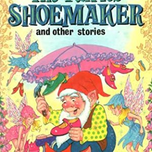Buy The Fairies' Shoemaker and Other Stories book at low price online in india