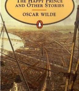 Buy The Happy Prince and Other Stories book at low price online in India