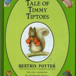 Buy The Tale of Timmy Tiptoes book at low price online in India