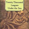 Twenty Thousand Leagues Under the Sea