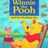 Buy Winnie the Pooh and the Blustery Day book at low price online in india