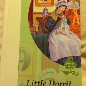Buy Little Dorrit (Priory Classics Series Three) book at low price online in India