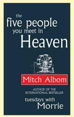 Buy The Five People You Meet In Heaven book at low price online in India