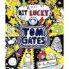 Buy Tom Gates- (A tiny bit) Lucky book by Liz Pichon at low price online in India