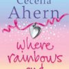 Buy Where Rainbows End book at low price online in India