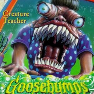 Buy Creature Teacher (Goosebumps 2000 #3) by R L Stine at low price online in India