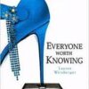 Buy Everyone Worth Knowing book by Lauren Weisberger at low price online in India