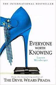 Buy Everyone Worth Knowing book by Lauren Weisberger at low price online in India