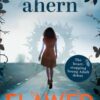 Buy Flawed book by Cecelia Ahern at low price online in India