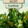 Buy Ivanhoe by Sir Walter Scott at low price online in India
