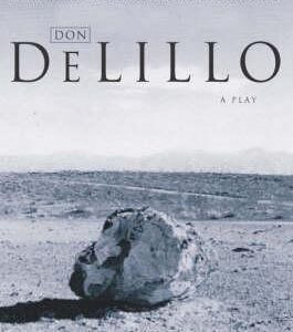 Buy Love Lies Bleeding- A Play book by Don Delillo at low price online in India
