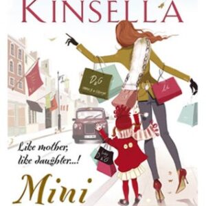 Buy Mini Shopaholic book by Sophie Kinsella at low price online in India