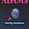 Buy Mostly Harmless book by Douglas Adams at low price online in India