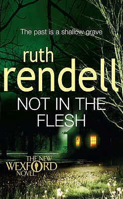 Buy Not in the Flesh by Ruth Rendell at low price online in India