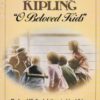 Buy O Beloved Kids -Rudyard Kipling's Letters to His Children book at low price online in India