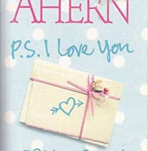 Buy P S I Love You and If You Could See Me Now (2 in 1 Book) by Cecelia Ahern at low price online in India