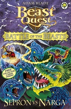 Buy Sepron vs Narga (Beast Quest- Battle of the Beasts #3) by Adam Blade at low price online in India