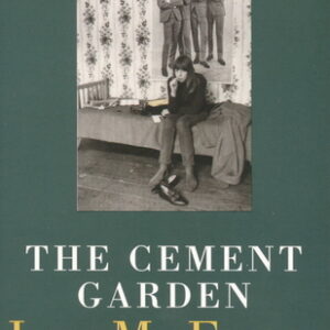 Buy The Cement Garden book by Ian McEwan at low price online in India