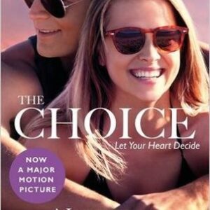 Buy The Choice book by Nicholas Sparks at low price online in India