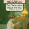 Buy The Diamond as Big as the Ritz and Other Stories book at low price online in India