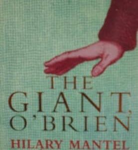 Buy The Giant, O'Brien book by Hilary Mantel at low price online in India