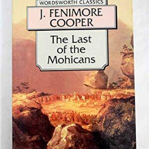 Buy The Last of the Mohicans by J Fenimore Cooper at low price online in India