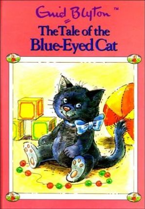 Buy The Tale of the Blue Eyed Cat book at low price online in India