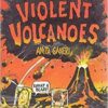 Buy Violent Volcanoes book at low price online in India